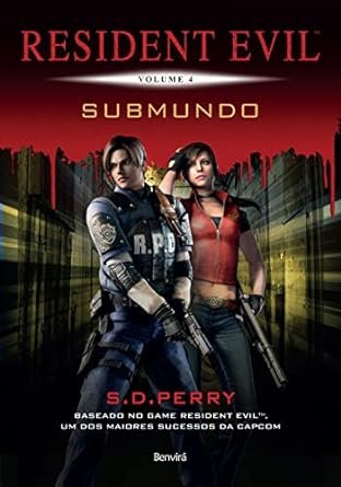 Resident Evil Submundo S. D. Perry